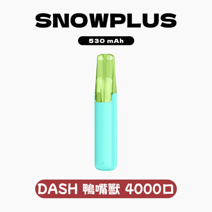 Snowplus DASH 鴨嘴獸 拋棄式 4000口